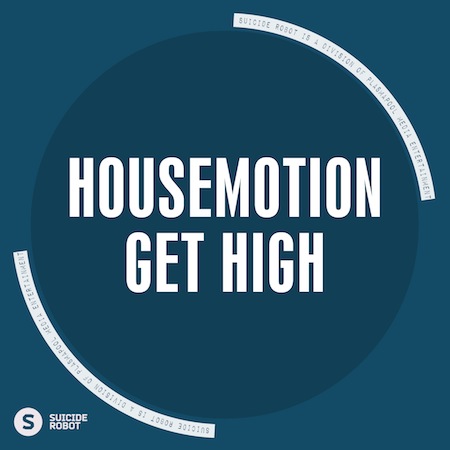 Housemotion - Get High