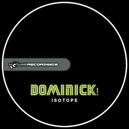 Dominick! - Isotope