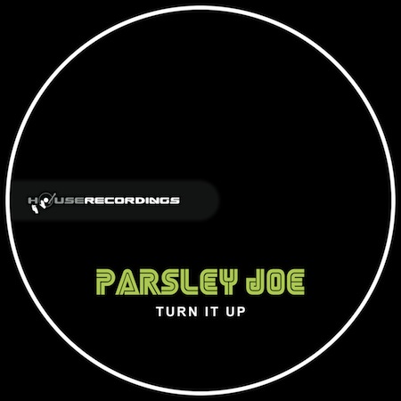 Parsley Joe - Turn It Up