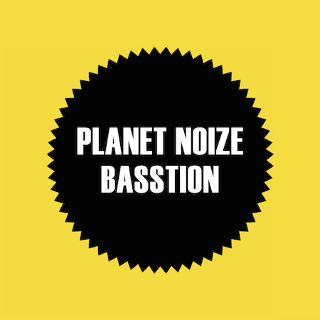Planet Noize - Basstion