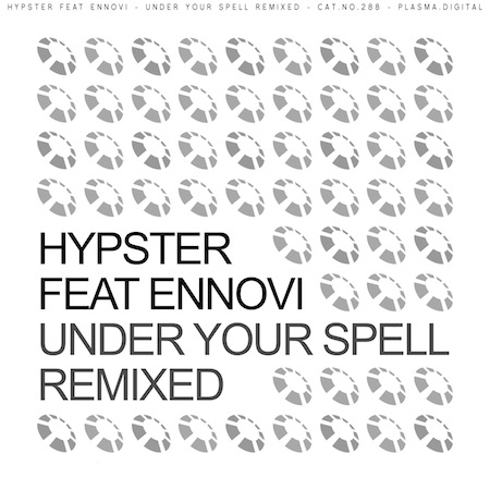 Hypster feat Ennovi - Under Your Spell (Peep'n Tom & Tyco Remix)