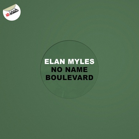 Elan Myles - No Name Boulevard