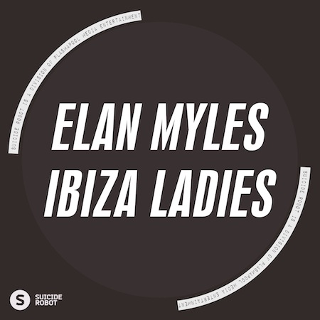 Elan Myles - Ibiza Ladies
