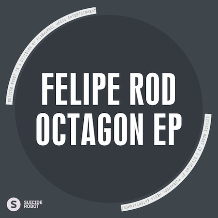 Felipe Rod - Octagon EP