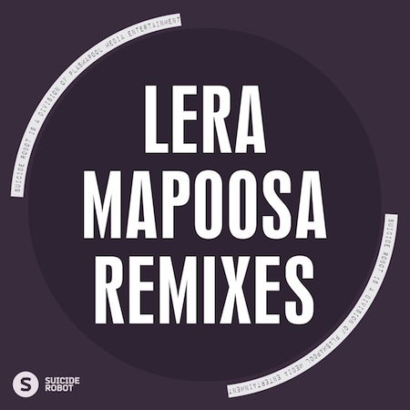 Lera - Mapoosa Remixes