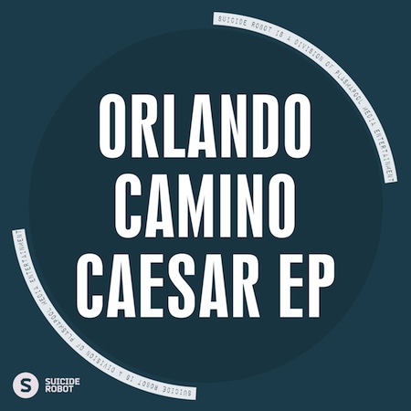 Orlando Camino - Caesar EP