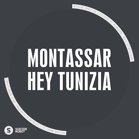 Montassar - Hey Tunizia