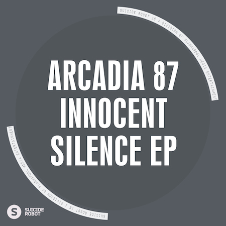 Arcadia 87 - Innocent Silence EP