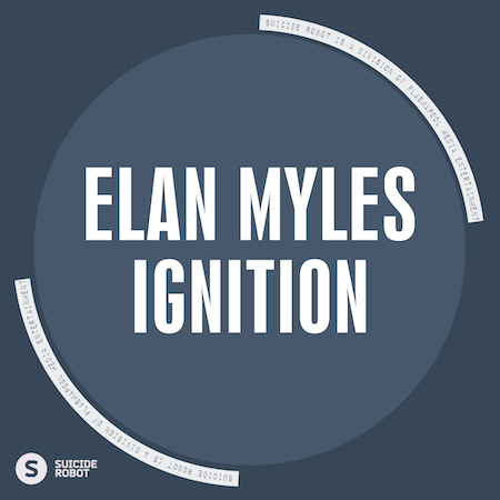 Elan Myles - Ignition