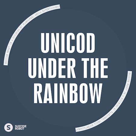 Unicod - Under The Rainbow