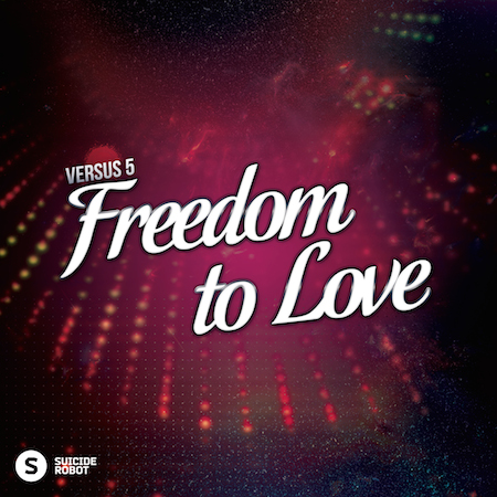Versus 5 - Freedom To Love