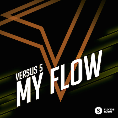 Versus 5 - My Flow