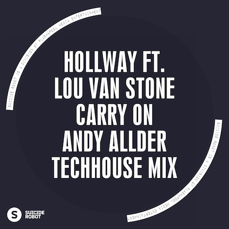 HOLLWAY feat. Lou Van Stone - Carry On