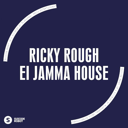 Ricky Rough - Ei Jamma House