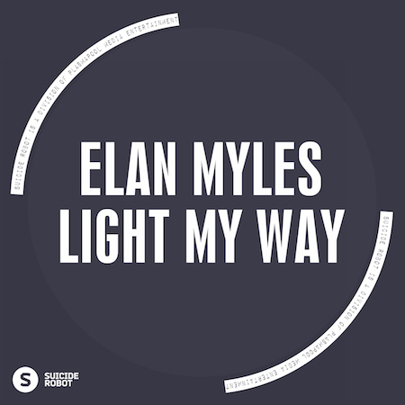 Elan Myles - Light My Way