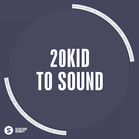 20KID - To Sound