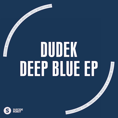 DUDEK - Deep Blue EP