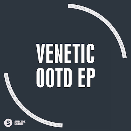 Venetic - OOTD EP