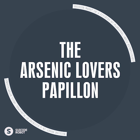 The Arsenic Lovers - Papillon