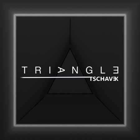 Tschavek - Triangle
