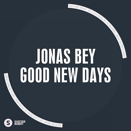 Jonas Bey - Good New Days