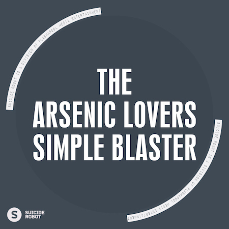 The Arsenic Lovers - Simple Blaster