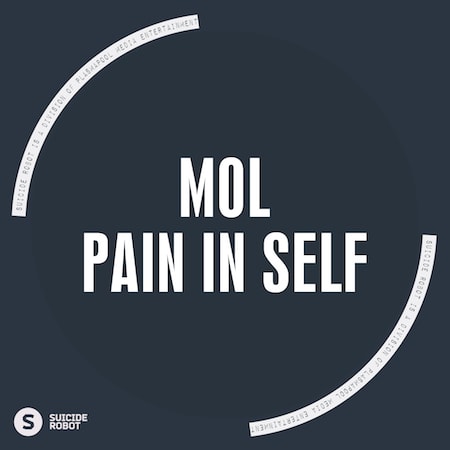 Mol - Pain In Self