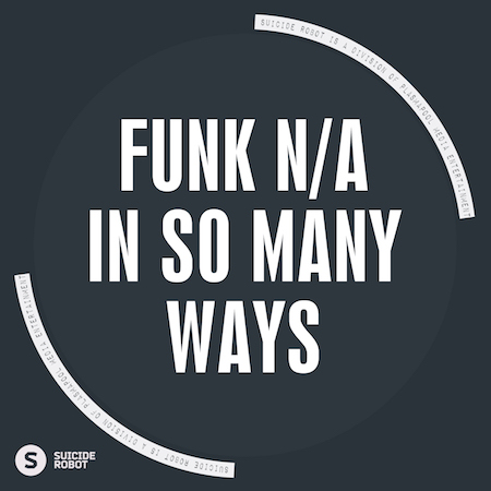Funk N/A - In So Many Ways