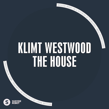 KLIMT WESTWOOD - The House