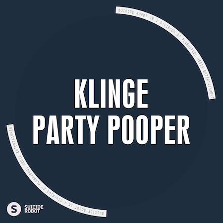 KLINGE - Party Pooper