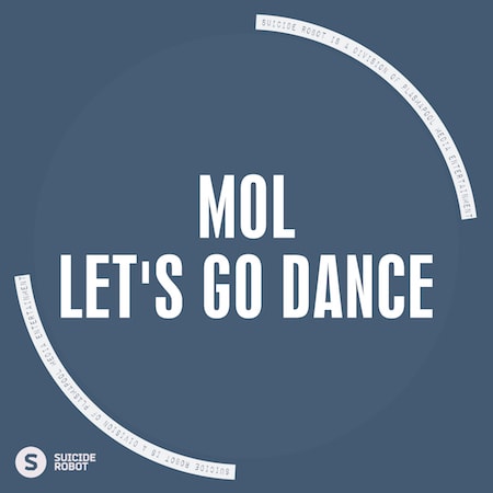 Mol - Let's Go Dance