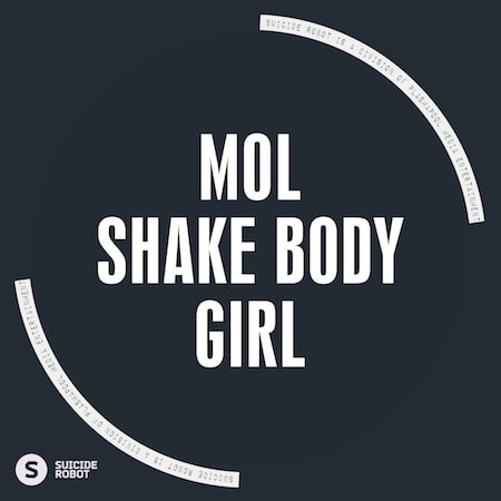 Mol - Shake Body Girl