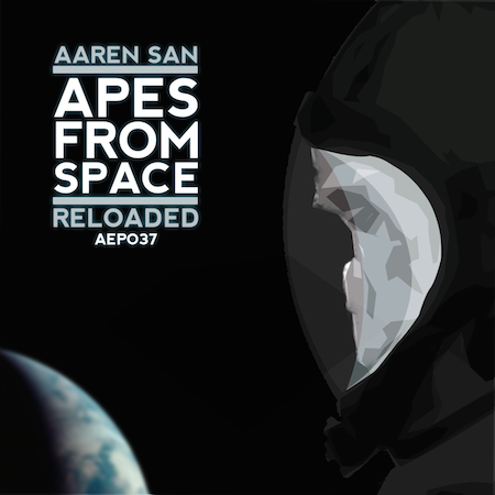 Aaren San - Apes From Space Reloaded