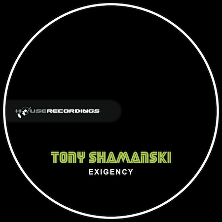 Tony Shamanski - Exigency