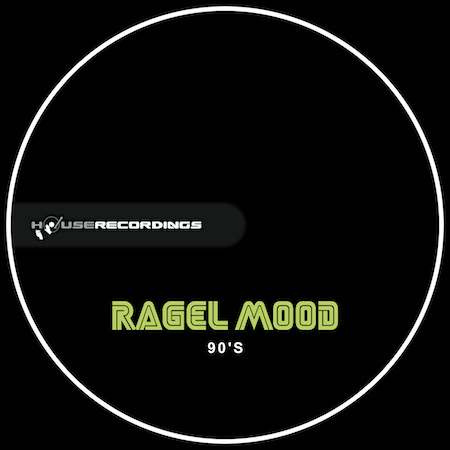 Ragel Mood - 90's
