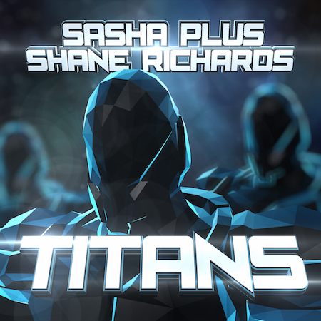 Sasha Plus & Shane Richards - Titans