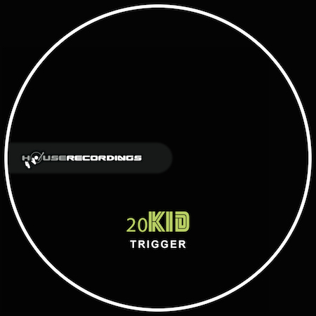 20KID - Trigger