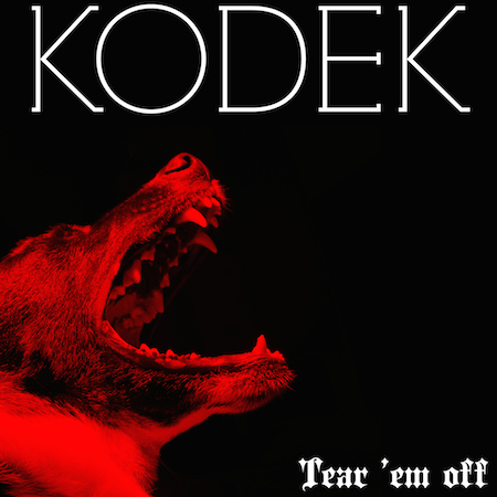KODEK - Tear' em Off
