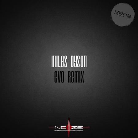 Miles Dyson - Evo (Zetika Remix)