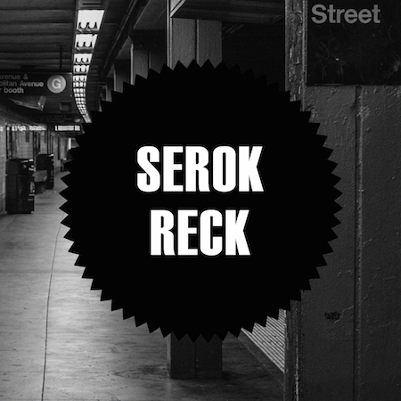 SEROK - Reck