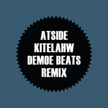 atside - Kitelahw (Demoe Beats Remix)
