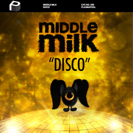 Middle Milk - Disco