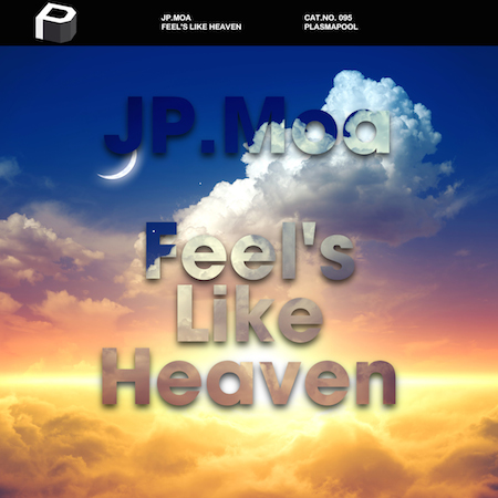 Jp.Moa - Feel's Like Heaven