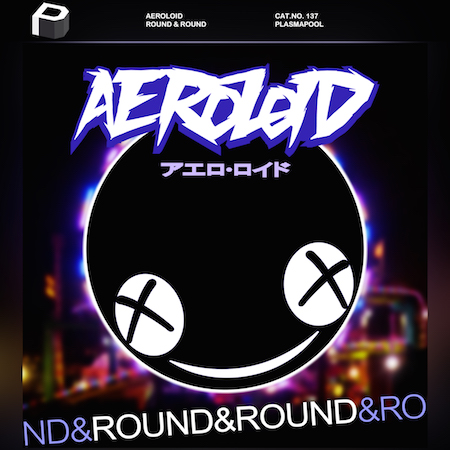 Aeroloid - Round & Round