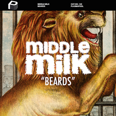 Middle Milk - Beards