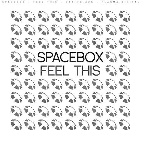 Spacebox - Feel This