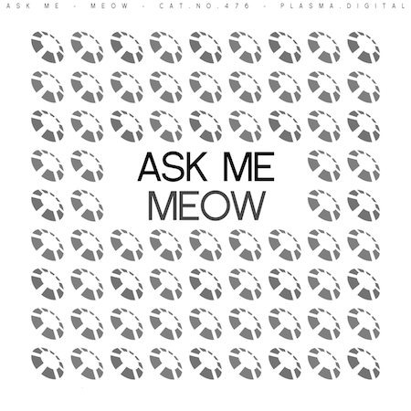 Ask Me - Meow