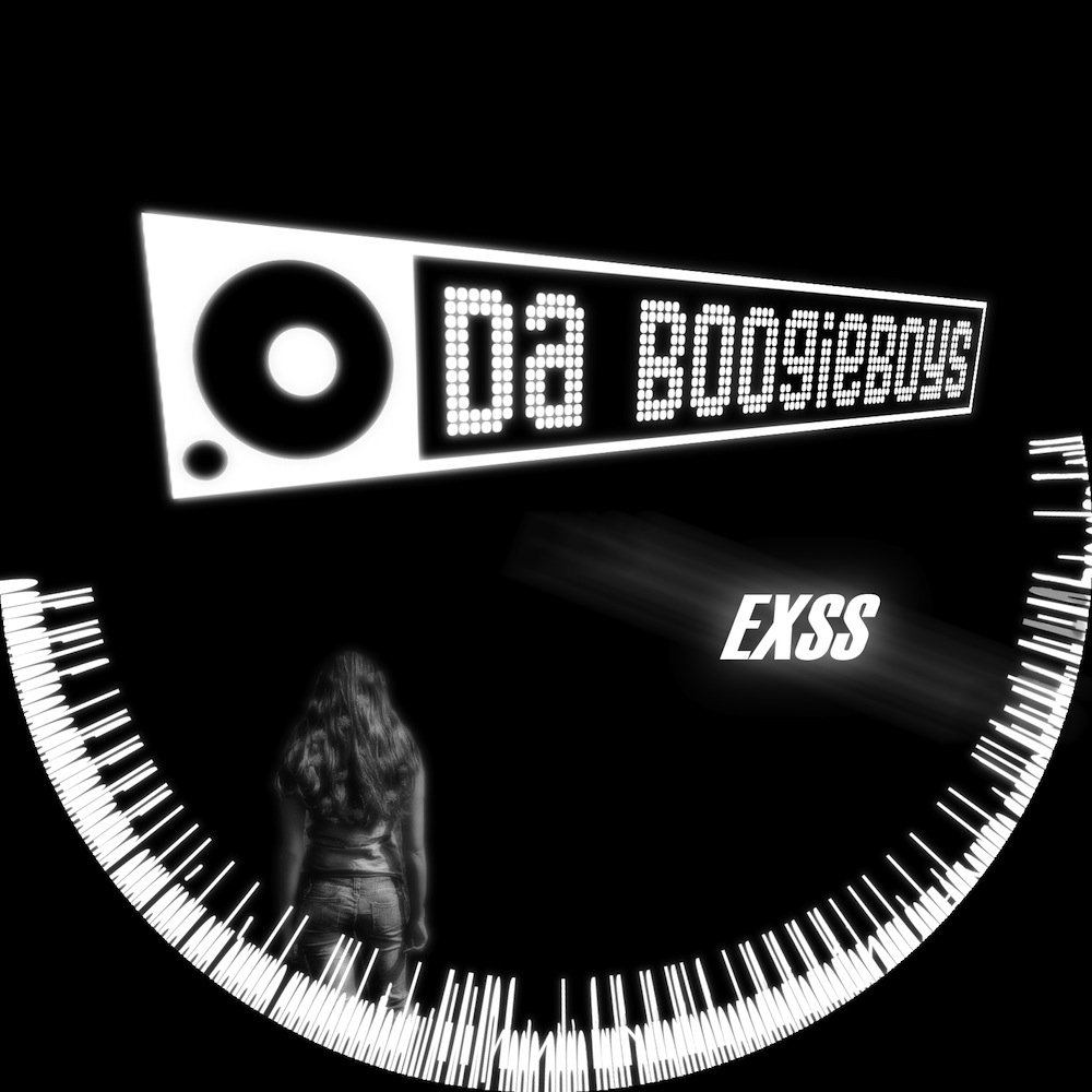 Da BoogieBoys – EXSS