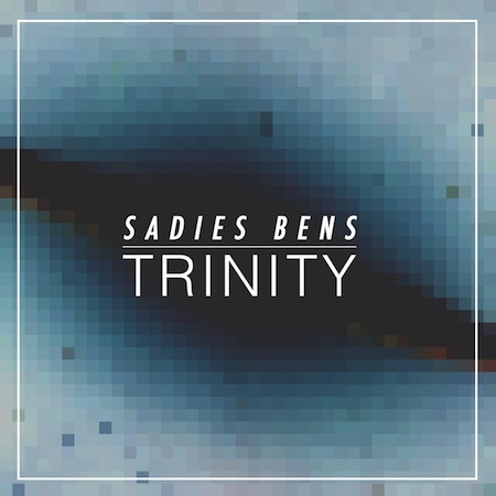 Sadies Bens - Trinity