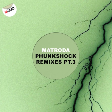 Matroda - Phunkshock Remixes Pt.3
